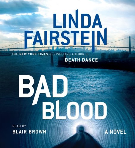 Bad Blood (Alexandra Cooper Mysteries) by Linda Fairstein