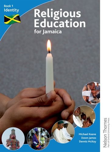 Religious Education for Jamaica Book 1 Identity by Michael Keene
