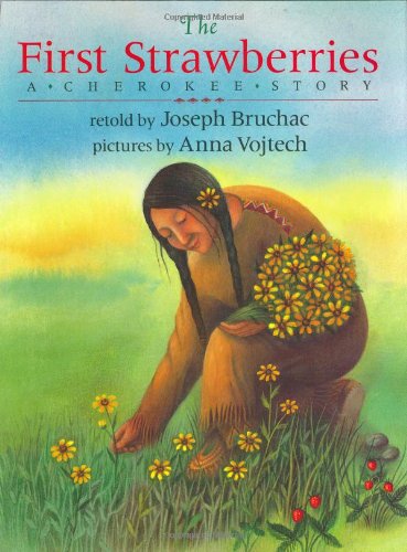 The First Strawberries by Joseph Bruchac