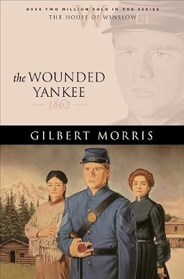 The Wounded Yankee (House of Winslow Book #10)