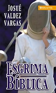 Esgrima B&iacute;blica