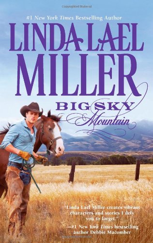 Big Sky Mountain by Linda Lael Miller