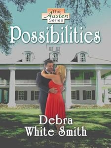 Possibilities by Debra White Smith