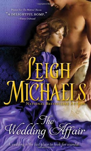 The Wedding Affair by Leigh Michaels