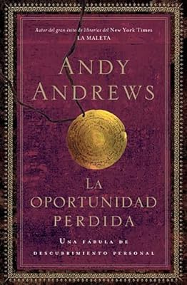 La oportunidad perdida (Spanish Edition)