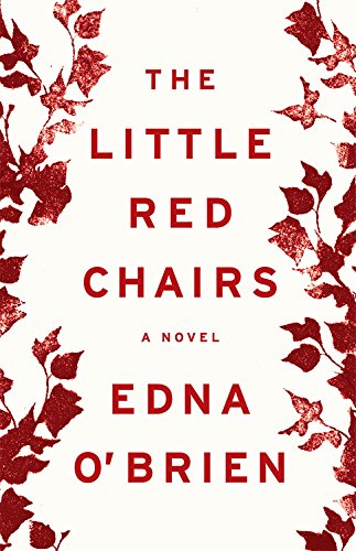 The Little Red Chairs: Library Edition by Edna O'Brien