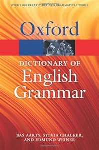 The Oxford Dictionary of English Grammar by Bas Aarts  ,