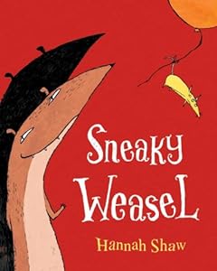 Sneaky Weasel