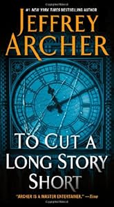 To Cut a Long Story Short