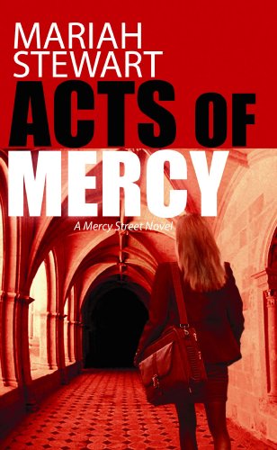 Acts of Mercy (Center Point Platinum Fiction (Large Print)) by Mariah Stewart