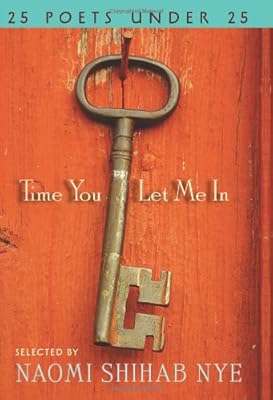 Time You Let Me In: 25 Poets under 25