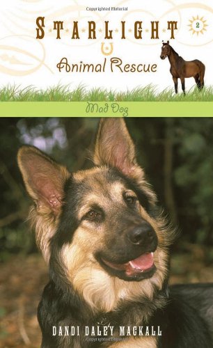 Mad Dog by Dandi Daley Mackall