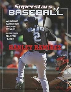 Hanley Ramirez (Superstars of Baseball)