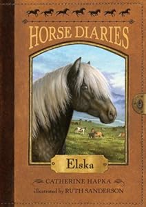 Horse Diaries #1: Elska