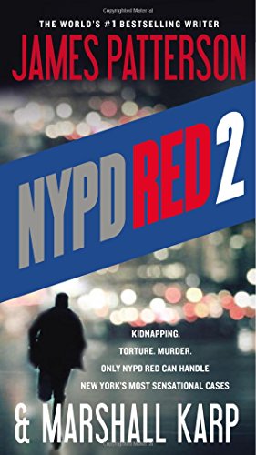 NYPD Red 2 by James Patterson