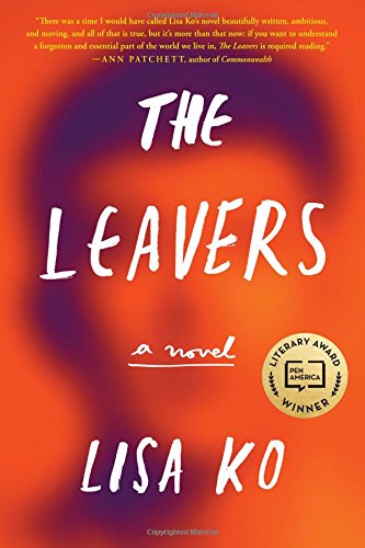 The Leavers: A Novel by Lisa Ko