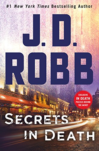 Secrets in Death: An Eve Dallas Novel by J  D Robb