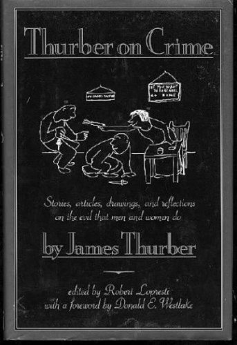 Thurber on Crime by James Thurber