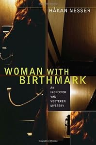 Woman with Birthmark: An Inspector Van Veeteren Mystery