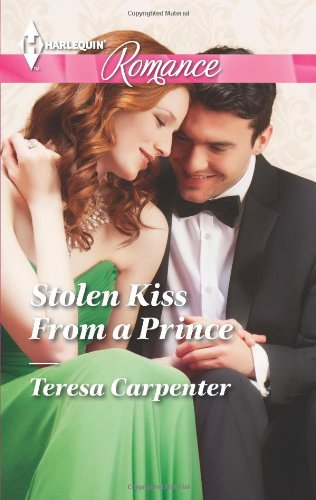 Stolen Kiss From a Prince by Teresa Carpenter