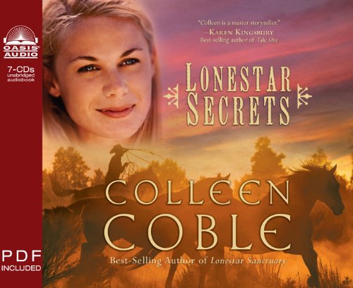 Lonestar Secrets (Lonestar Series, Book 2) by Colleen Coble