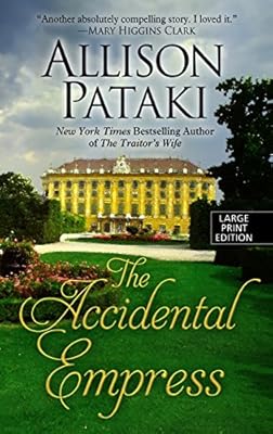 The Accidental Empress