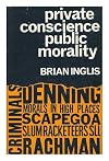 Private conscience, public morality (Four Square Books)