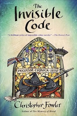 The Invisible Code: A Peculiar Crimes Unit Mystery