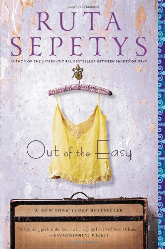 Out of the Easy by Ruta Sepetys