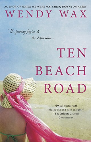 Ten Beach Road by Wendy Wax