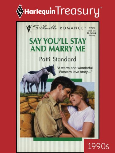 SAY YOU'LL STAY AND MARRY ME by Standard