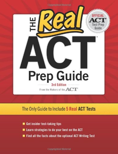The Real ACT, 3rd Edition (Real ACT Prep Guide) by Inc. ACT