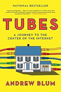Tubes a journey to the center of the Internet
