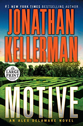 Motive: An Alex Delaware Novel by Jonathan Kellerman