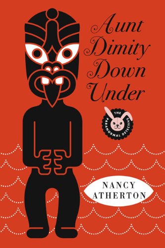 Aunt Dimity down under by Nancy Atherton