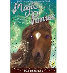 [(Pony Camp )] [Author: Sue Bentley] [Sep-2009]