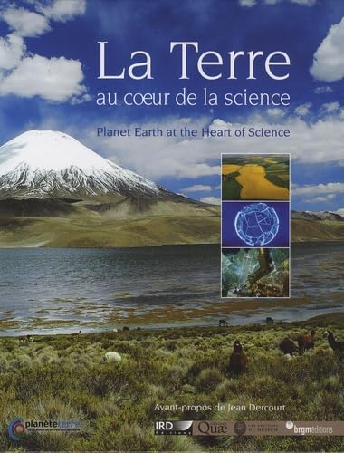 La Terre au coeur de la science by Collectif