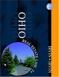 Ohio Real Estate Law by Carol Knowlton Irvin