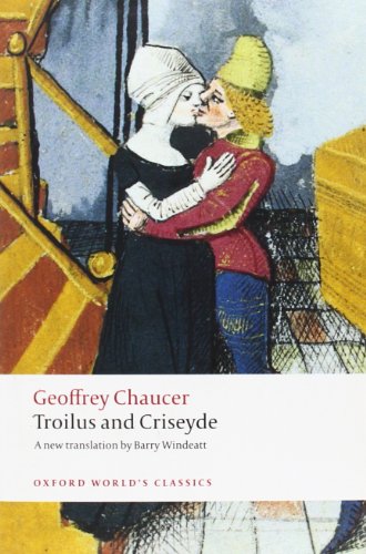 Troilus and Criseyde by Geoffrey Chaucer