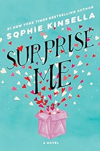 Surprise Me: A Novel