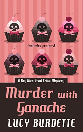 Murder With Ganache by Lucy Burdette