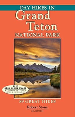Day Hikes In Grand Teton National Park: 89 Great Hikes