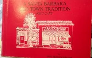 Joe's Cafe, a Santa Barbara Old Town tradition by John Brinley-Higgins