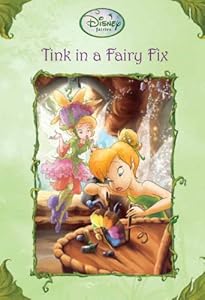 Tink in a Fairy Fix