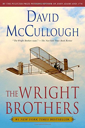The Wright Brothers by David Mccullough