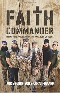 Faith Commander: Living Five Values from the Parables of Jesus