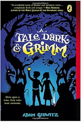 A Tale Dark and Grimm