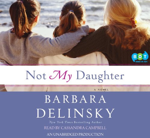 Not My Daughter by Barbara Delinsky