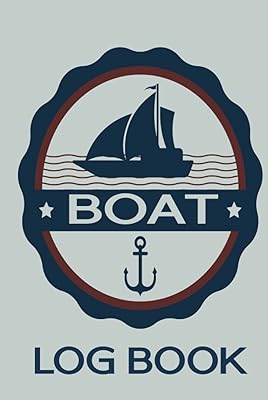 Boat Log Book: Cruise Journal, Marine Hardcover