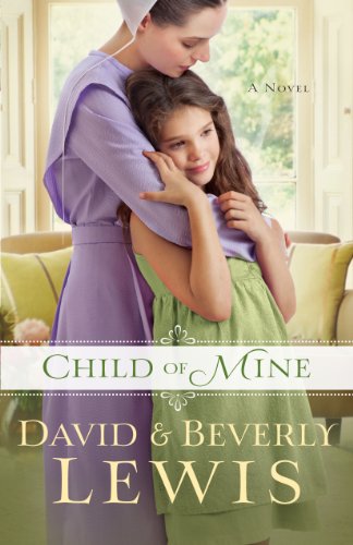 Child of Mine by David Lewis
